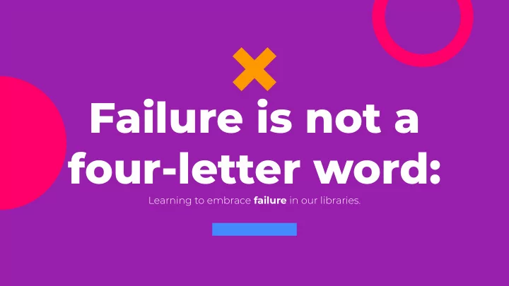 failure is not a four letter word