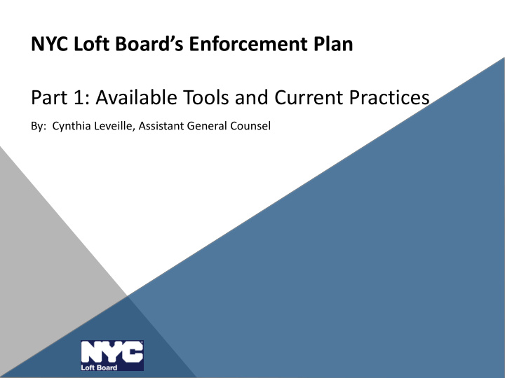nyc loft board s enforcement plan part 1 available tools