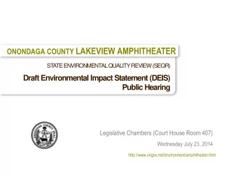 ONONDAGA COUNTY LAKEVIEW AMPHITHEATER  ST  A  TE ENVIRONMENT  AL QUALITY REVIEW (SEQR)  Draft