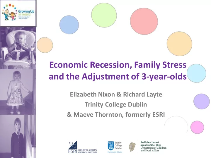 economic recession family stress and the adjustment of 3
