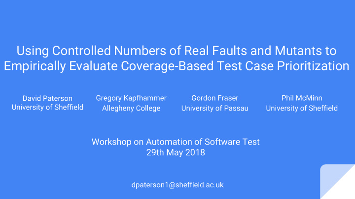 using controlled numbers of real faults and mutants to