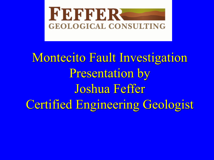 montecito fault investigation presentation by joshua