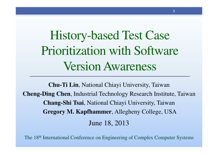 history based test case prioritization with software