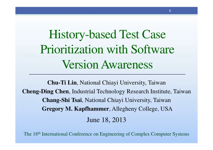 history based test case prioritization with software