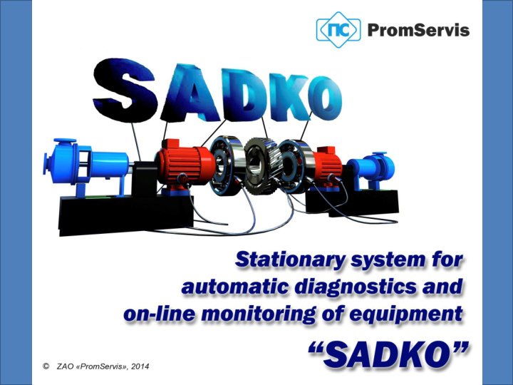 for diagnostics and monitoring of industrial equipment