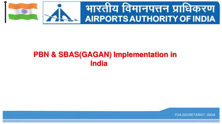 pbn sbas gagan implementation in india