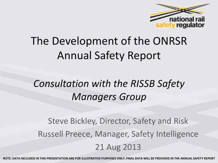 the development of the onrsr annual safety report
