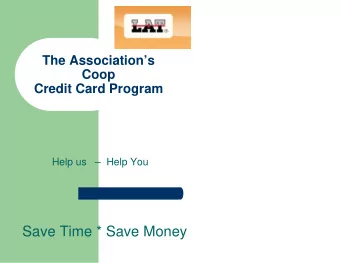 Save Time * Save Money  This is how  20% Average Cost Reduction  Cost up billing with Card