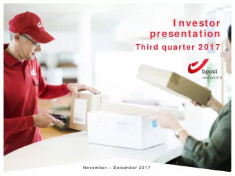 I nvestor  presentation  Third quarter 2 0 1 7  Novem ber  Decem ber 2 0 1 7  I nvestor