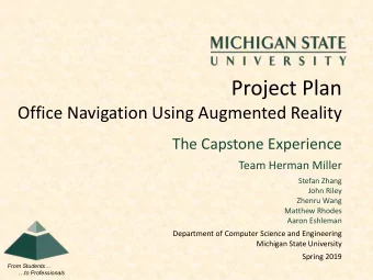 Project Plan  Office Navigation Using Augmented Reality  The Capstone Experience  Team Herman