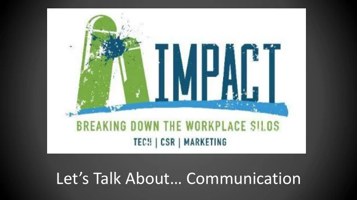 let s talk about communication