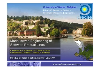 Model-driven Engineering of  Software Product Lines  P. Heymans, P-Y. Schobbens, J-C. Trigaux, G.