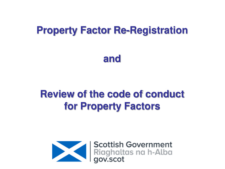 and review of the code of conduct for property factors