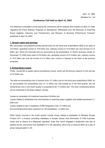 Conference Call held on April 10, 2003  The following is translation of text read at the conference