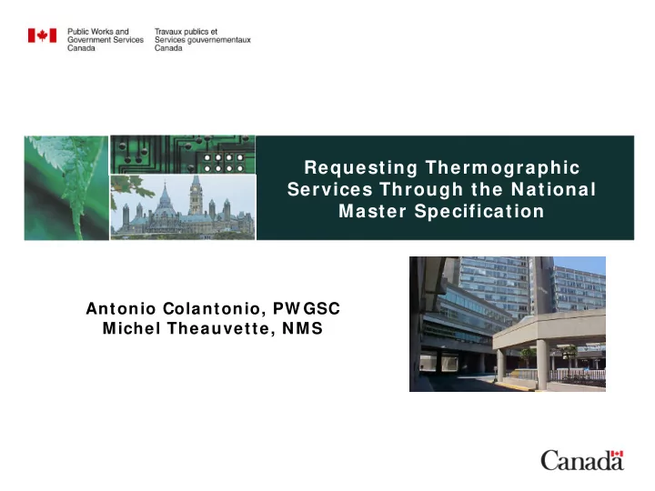 requesting therm ographic services through the national