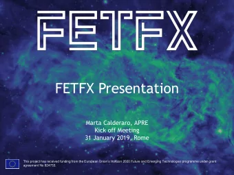 FETFX Presentation  Marta Calderaro, APRE  Kick off Meeting  31 January 2019, Rome This project has