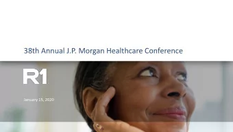 38th Annual J.P. Morgan Healthcare Conference  January 15, 2020  Forward-Looking Statements and