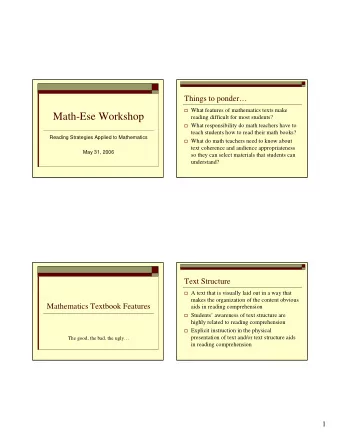 Math-Ese Workshop  reading difficult for most students?  What responsibility do math teachers