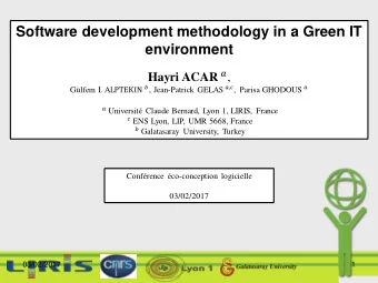 Software development methodology in a Green IT  environment Hayri ACAR  , Glfem I. A LPTEKIN