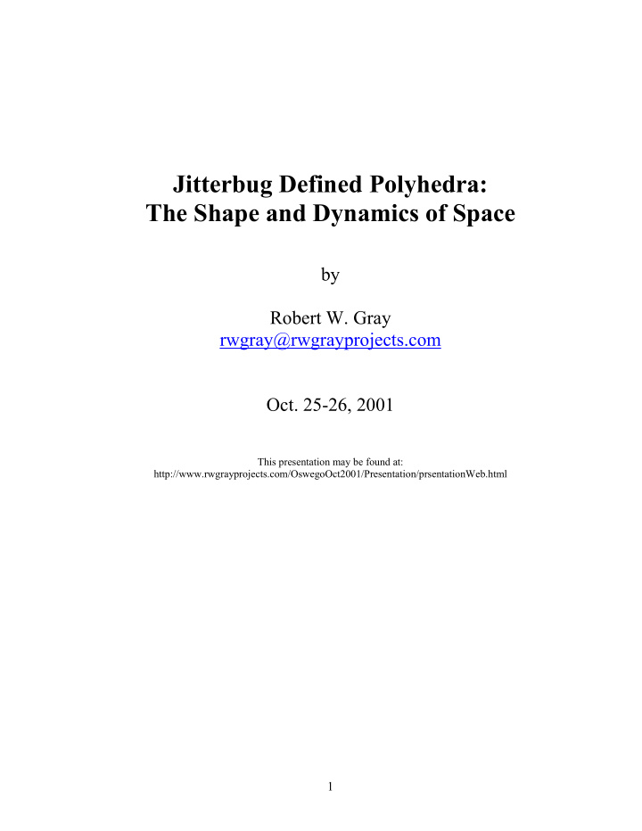 jitterbug defined polyhedra the shape and dynamics of