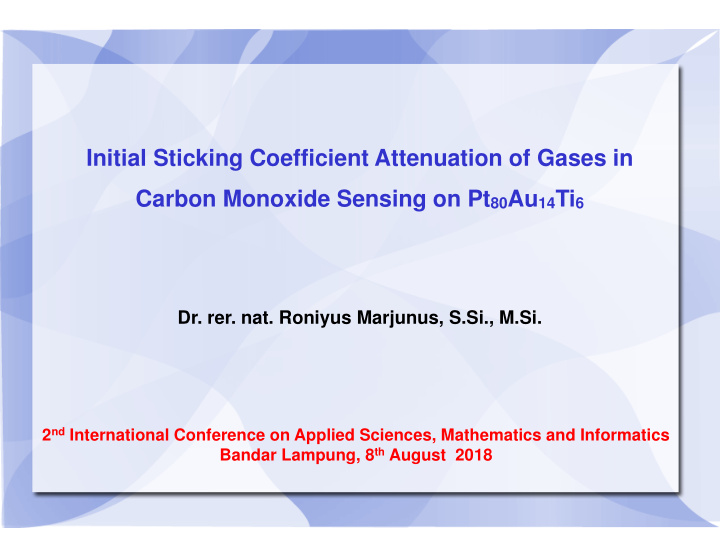 initial sticking coefficient attenuation of gases in
