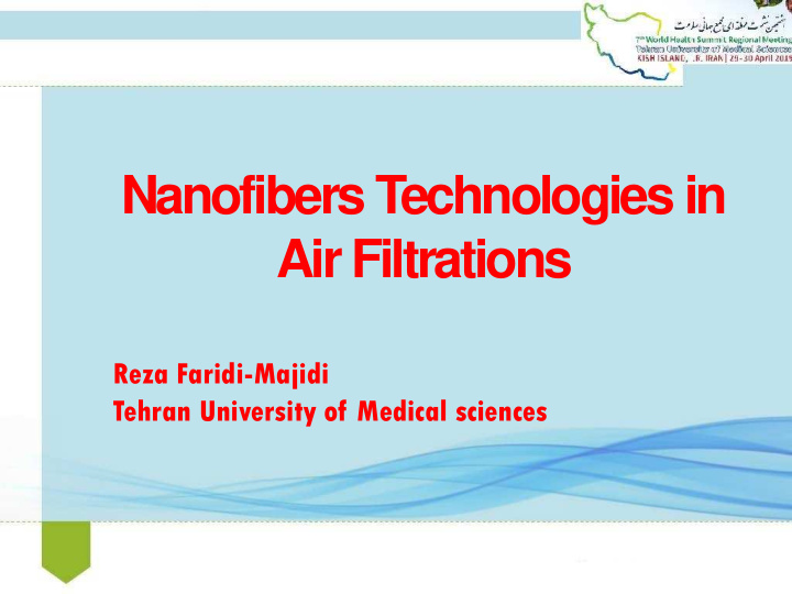 nanofibers technologies in air filtrations