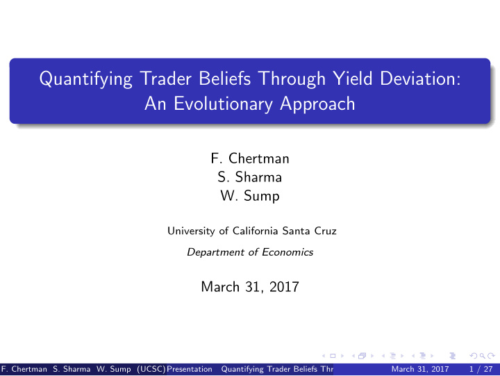 quantifying trader beliefs through yield deviation an