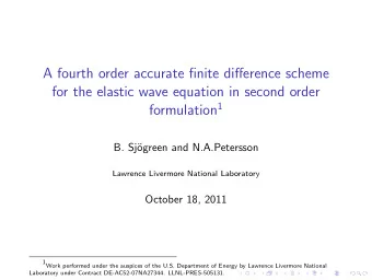 A fourth order accurate finite difference scheme  for the elastic wave equation in second order