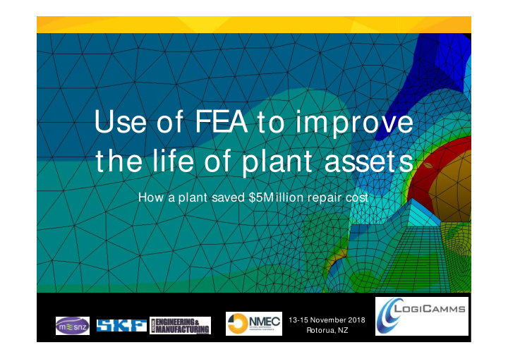use of fea to improve the life of plant assets the life