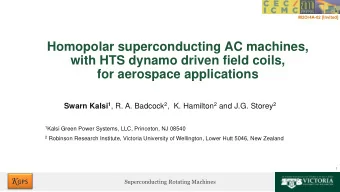 with HTS dynamo driven field coils,  for aerospace applications Swarn Kalsi 1 , R. A. Badcock 2 ,