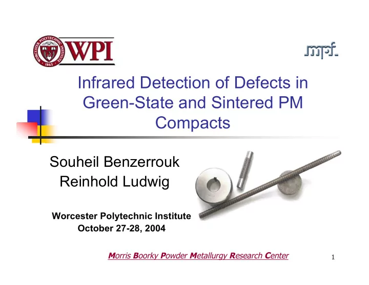infrared detection of defects in green state and sintered