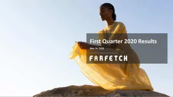 First Quarter 2020 Results  May 14, 2020  2  Important Notice  This presentation and the
