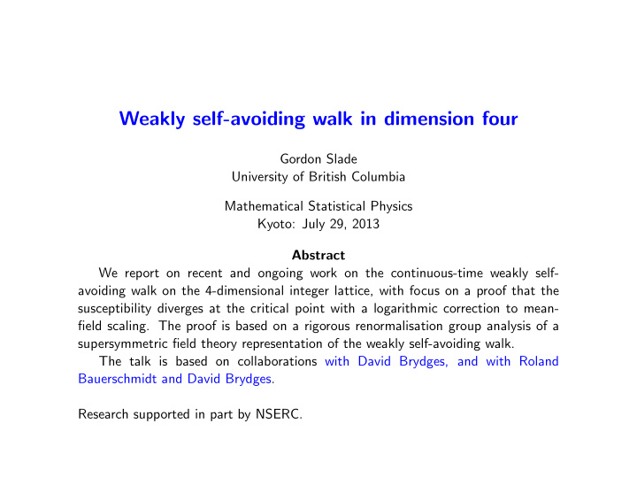 weakly self avoiding walk in dimension four