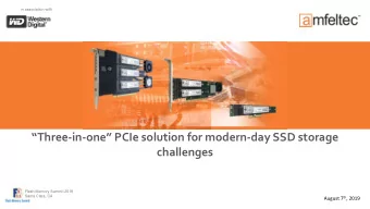 Three-in-one PCIe solution for modern-day SSD storage  challenges  Flash Memory Summit 2019