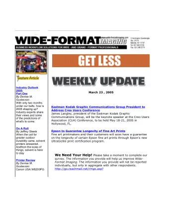 Industry Outlook  2005: March 23 , 2005 Part One  By Denise M. Gustavson  With only two months