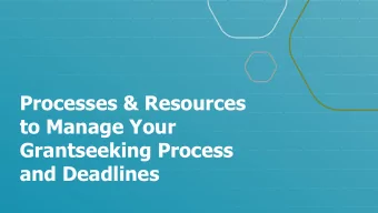 to Manage Your  Grantseeking Process  and Deadlines https://www.biblegateway.com/