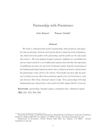 Partnership with Persistence ao Ramos  Tomasz Sadzik   Jo  Abstract  We study a