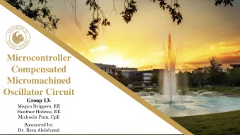 Micromachined  Oscillator Circuit  Group 13:  Megan Driggers, EE  Heather Hofstee, EE  Michaela