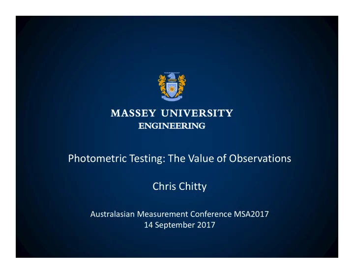 photometric testing the value of observations chris chitty