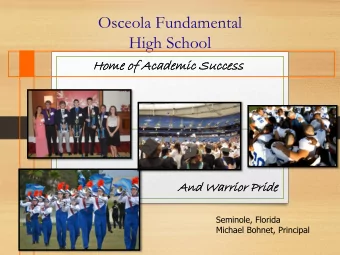 High School  Home of Acad  ademic  mic Succe  ccess  ss  An  And War  arrio  ior  r Prid  ide