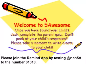 Welcome to 5Awesome  Once you have found your childs  desk, complete the parent quiz.  Dont