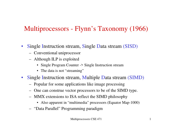 multiprocessors flynn s taxonomy 1966