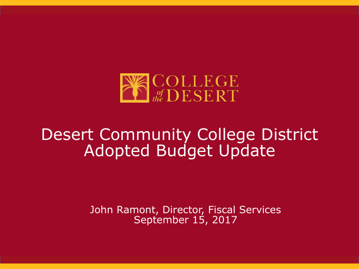 desert community college district adopted budget update