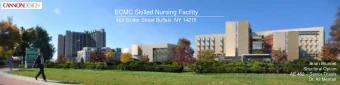 ECMC Skilled Nursing Facility  462 Grider Street Buffalo, NY 14215  Brian Brunnet  Structural
