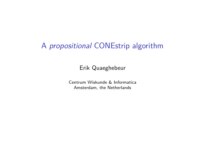 a propositional conestrip algorithm