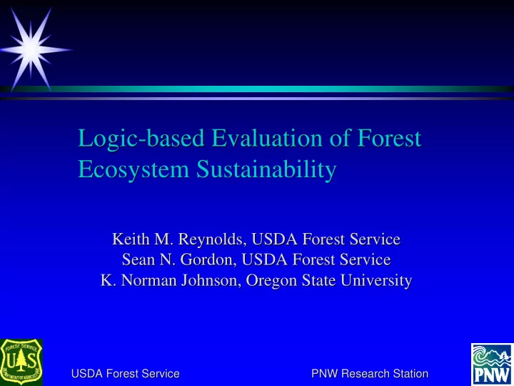 logic based evaluation of forest logic based evaluation
