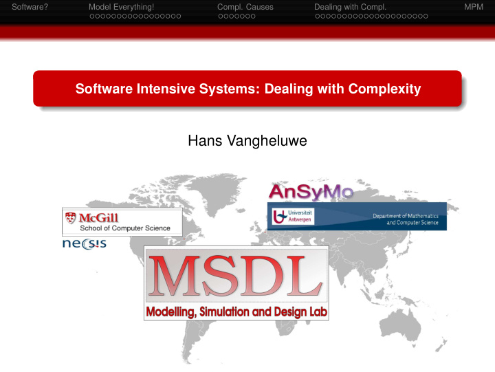 hans vangheluwe software model everything compl causes