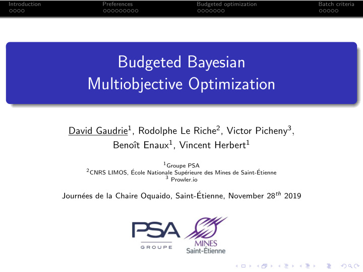 budgeted bayesian multiobjective optimization