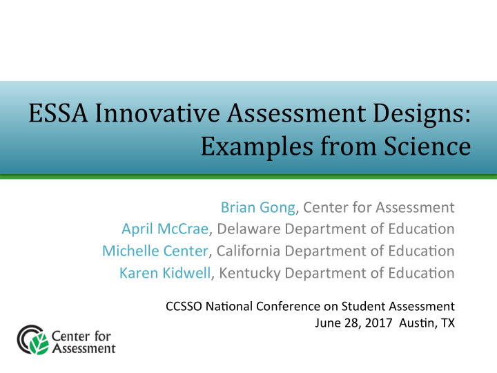essa innovative assessment designs examples from science