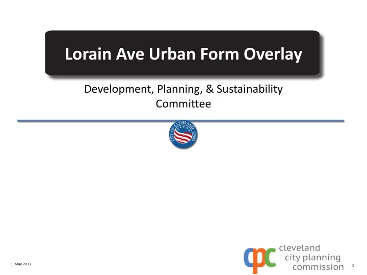 lorain ave urban form overlay